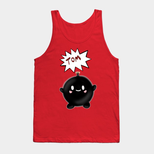 Tom the Bomb Tank Top by BubbleFluff Co